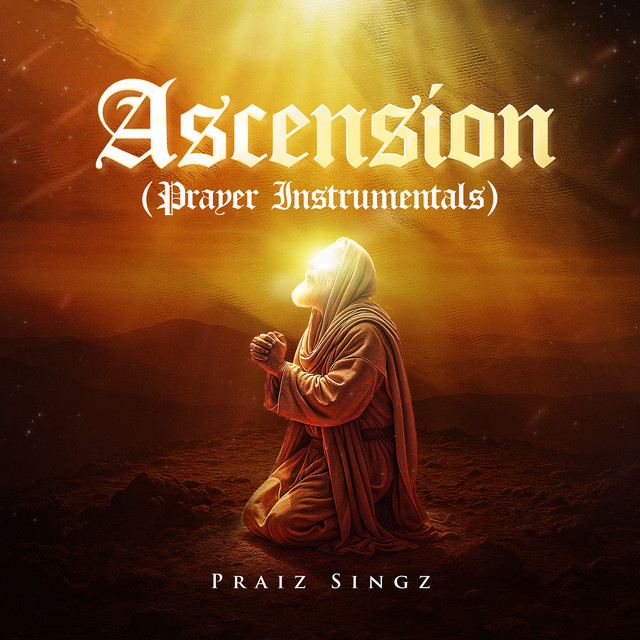 Ascension (Prayer Instrumentals)