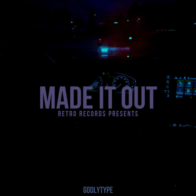 Made It Out cover art
