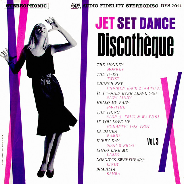 Jet Set Dance Discothèque, Vol. 3 - Compilation by Various Artists