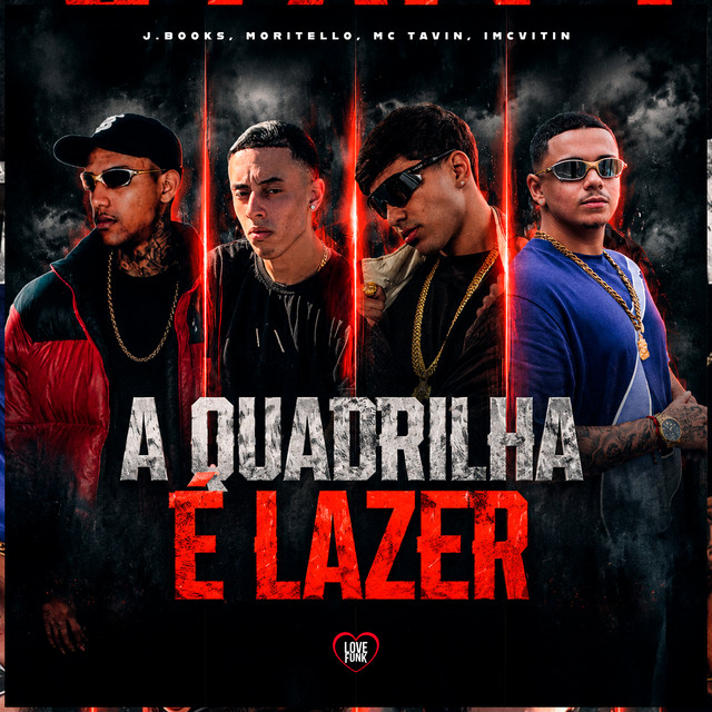 A Quadrilha É Lazer