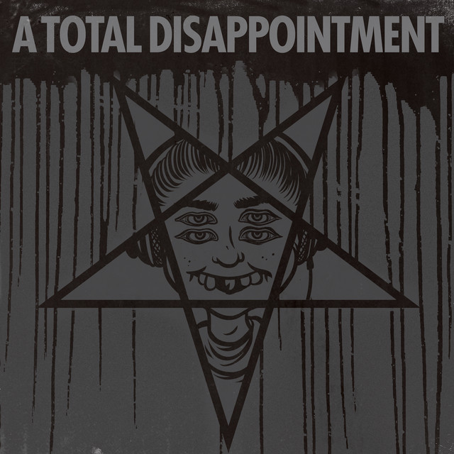 A Total Disappointment cover art