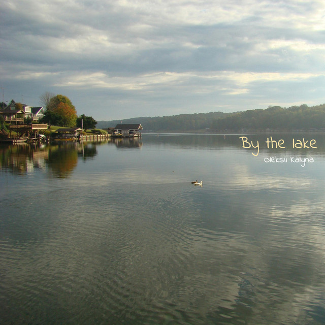 Обкладинка: By the lake — Oleksii Kalyna