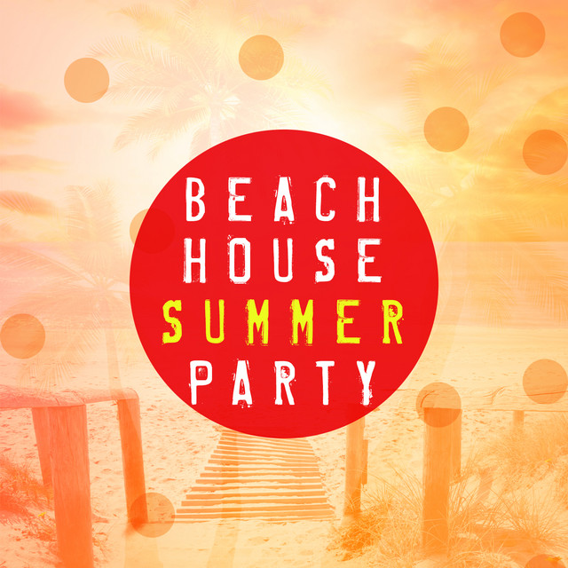 Beach House Summer Party cover art