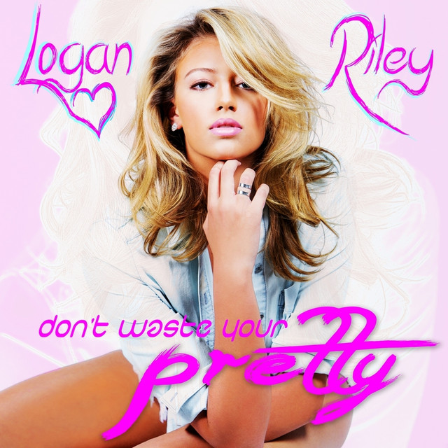 Don't Waste Your Pretty cover