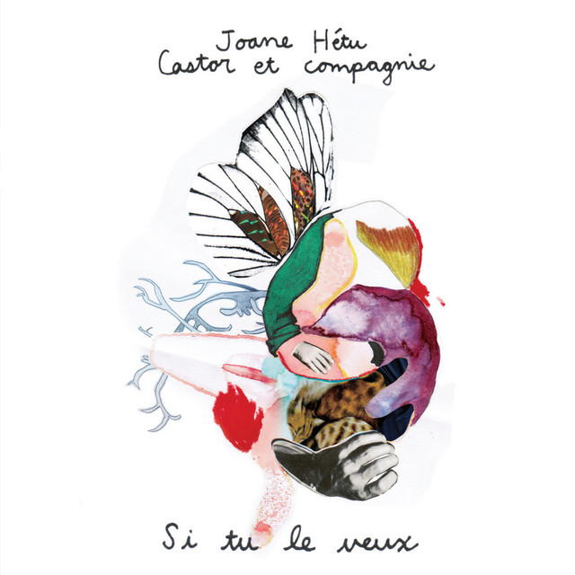 Castor et compagnie: Si tu le veux — Joane Hétu