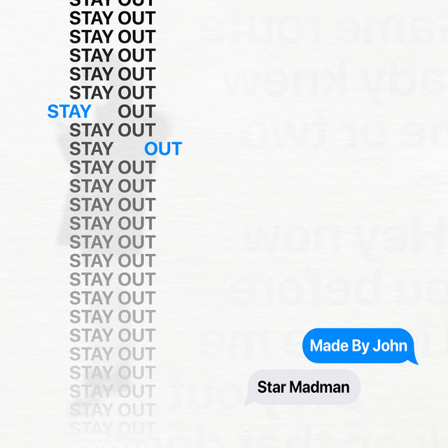 Stay Out