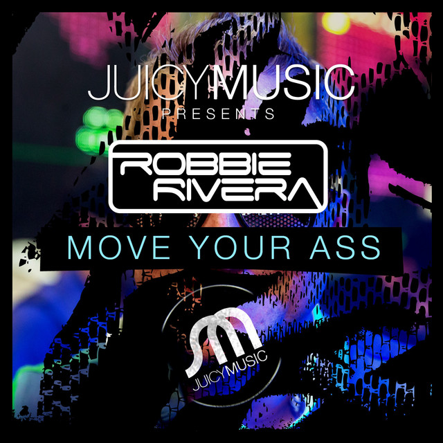 Move Your Ass (Stefano Pain vs. Marcel Remix)