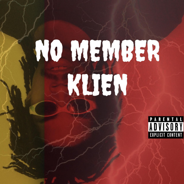 NO MEMBER - Single by Klien | Spotify