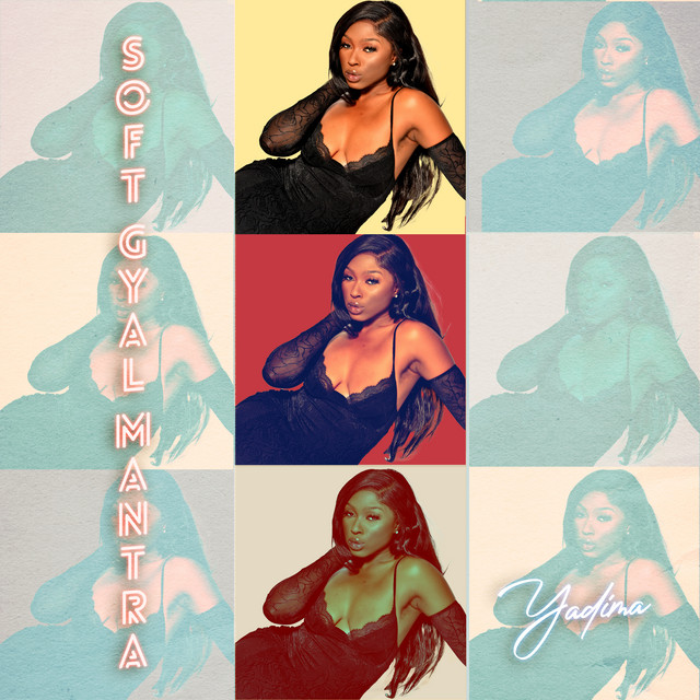 Soft Gyal Mantra