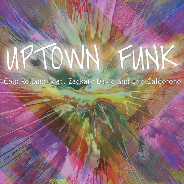 Uptown Funk (Feat. Zackary David and Eric Calderone)