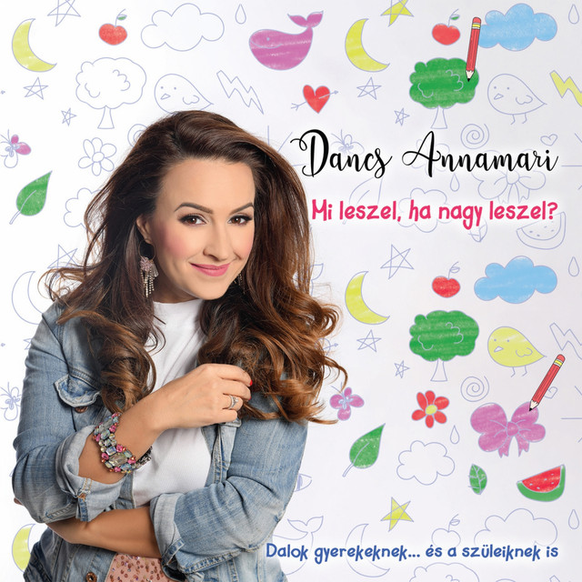 Mi leszel, ha nagy leszel? (Dalok gyerekeknek... és a szüleiknek is) cover art