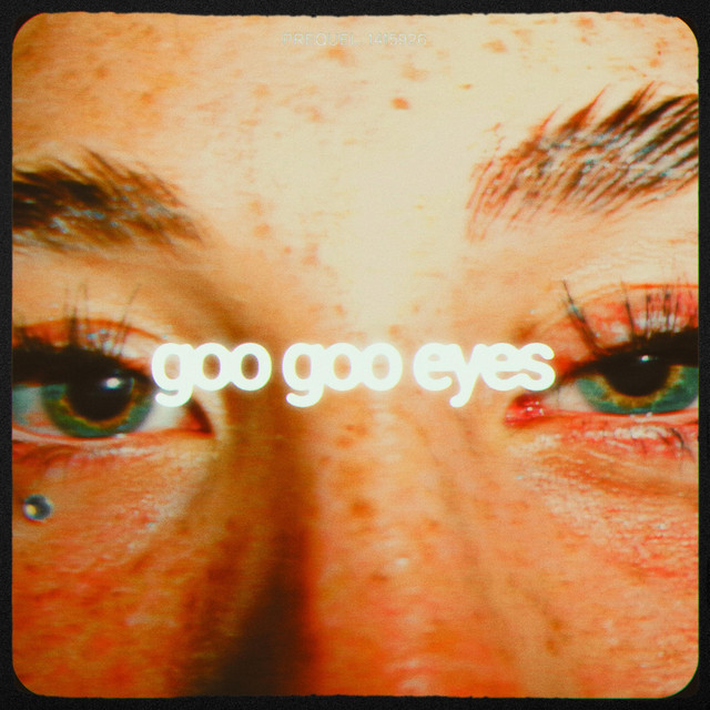 GOO GOO EYES