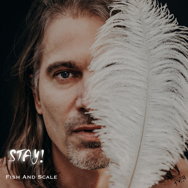 Stay! - Single by Fish and Scale | Spotify