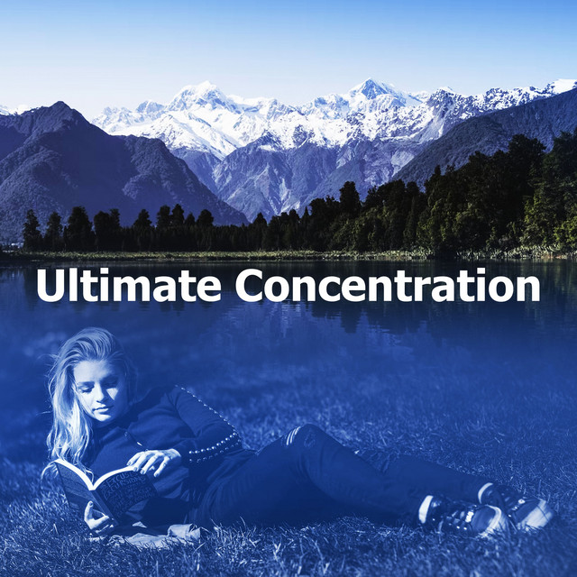 Ultimate Concentration - Album by Music for Focus and Concentration ...