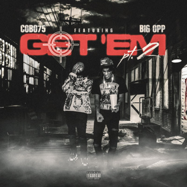 Musik Album: 'Get Em, Pt. 2' von  Big Opp, Cobo75