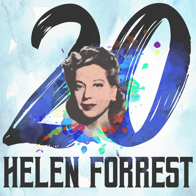 20 Hits of Helen Forrest cover art