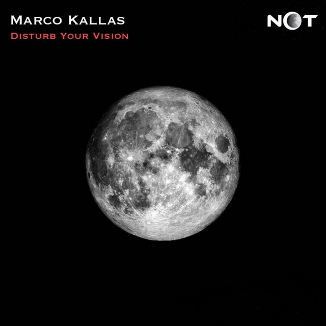 Обкладинка Marco Kallas — Disturb Your Vision