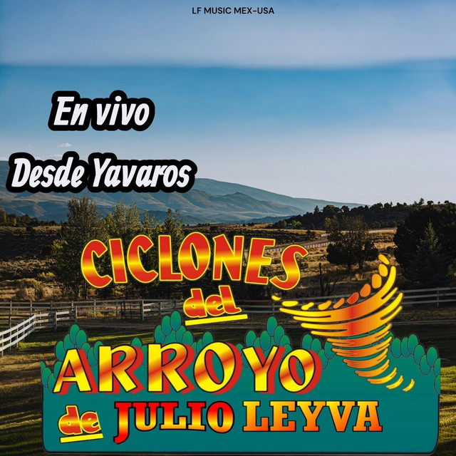 LOS CICLONES DEL ARROYO EN VIVO DESDE YAVAROS cover art