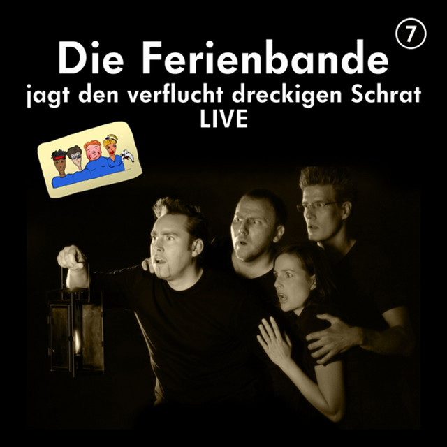 Cover: Die Ferienbande jagt den verflucht dreckigen Schrat – LIVE
