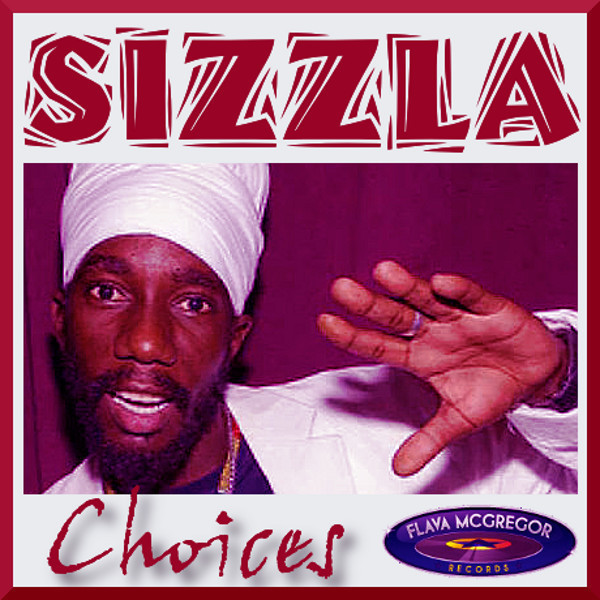 Sizzla Choices cover art