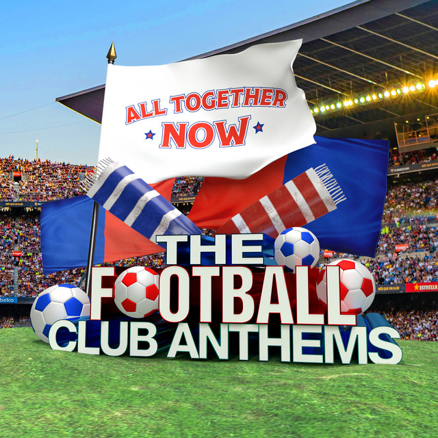 All Together Now: The Football Club Anthems cover art