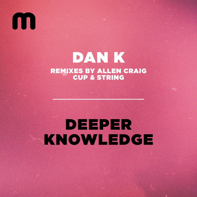 Deeper Knowledge - Allen Craig Remix album art