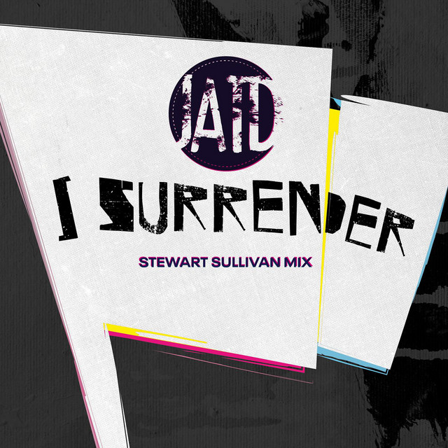 I Surrender - Stewart Sullivan Mix