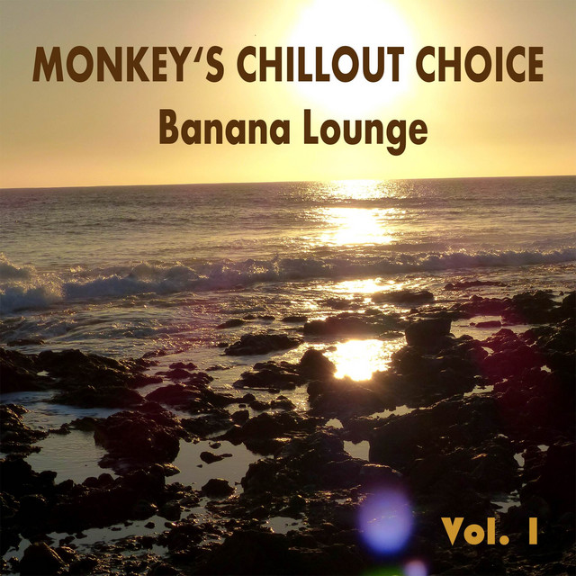 Monkey's Chillout Choice - Banana Lounge, Vol. 1 cover