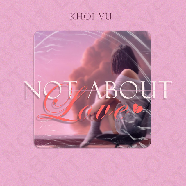 Not About Love