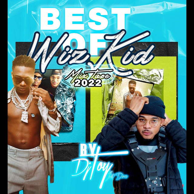 Best of Wizkid 2022 cover art