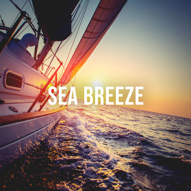 Sea Breeze: Enjoy the Soundscapes of a Sailing Trip in the Caribbean, White Noise to Dream About It cover art