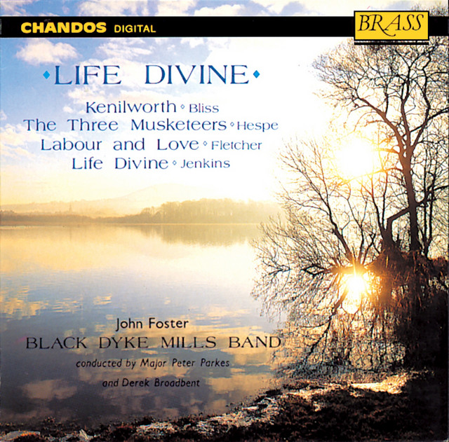 Black Dyke Mills Band: Life Divine