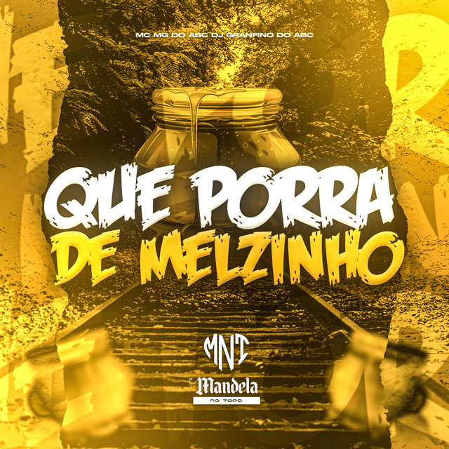 Que Porra de Melzinho