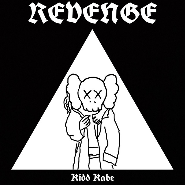 revenge - Album by Kidd Kabe | Spotify