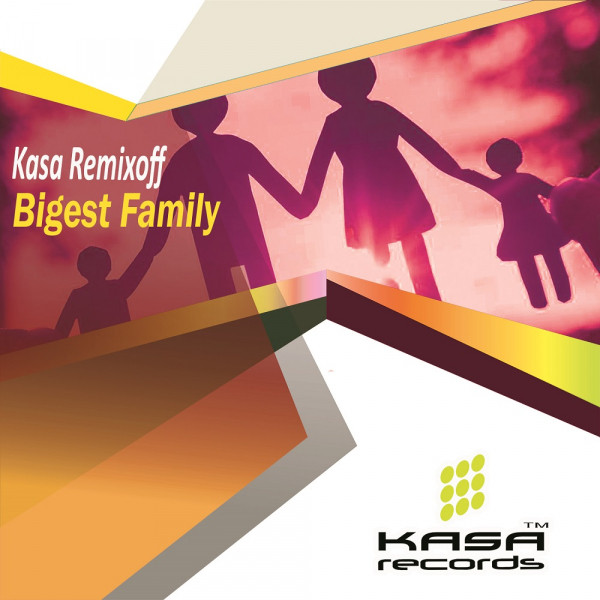 Обкладинка Kasa Remixoff — Bigest Family