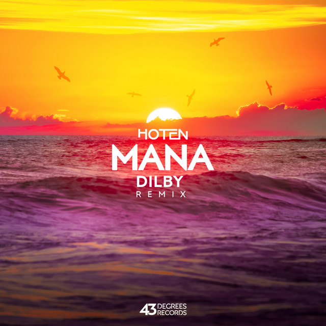 Mana - Dilby Remix