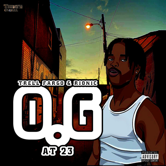 O.G at 23 - Single by Trell Fargo | Spotify