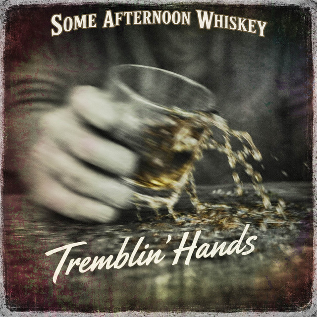 Tremblin' Hands artwork