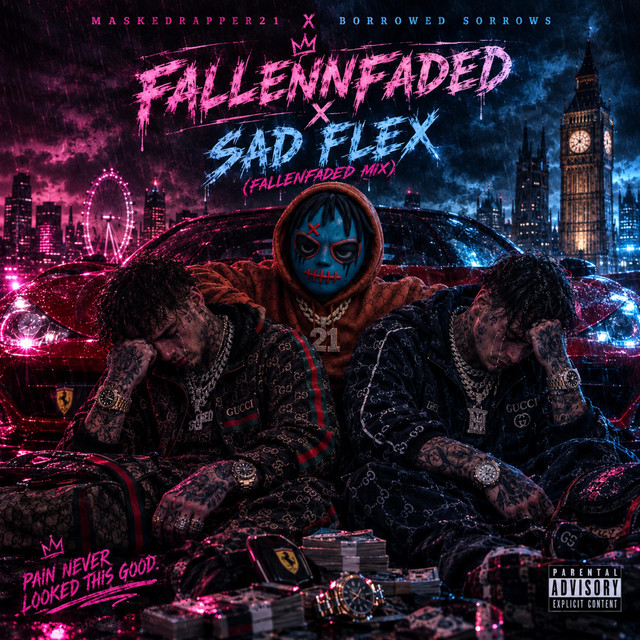 Sad Flex (FallenNFaded Mix)