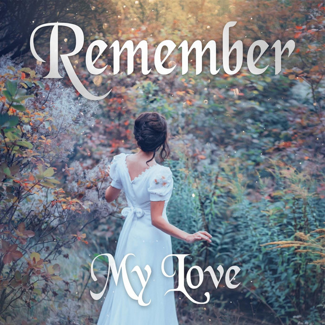 Remember My Love (feat. Julie Seechuk) cover
