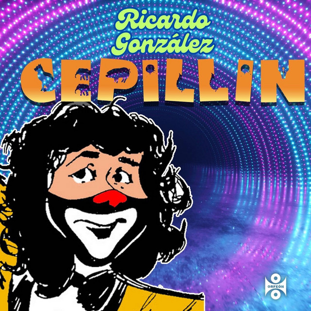 Cover of Ricardo Gonzalez "Cepillín" by Cepillin