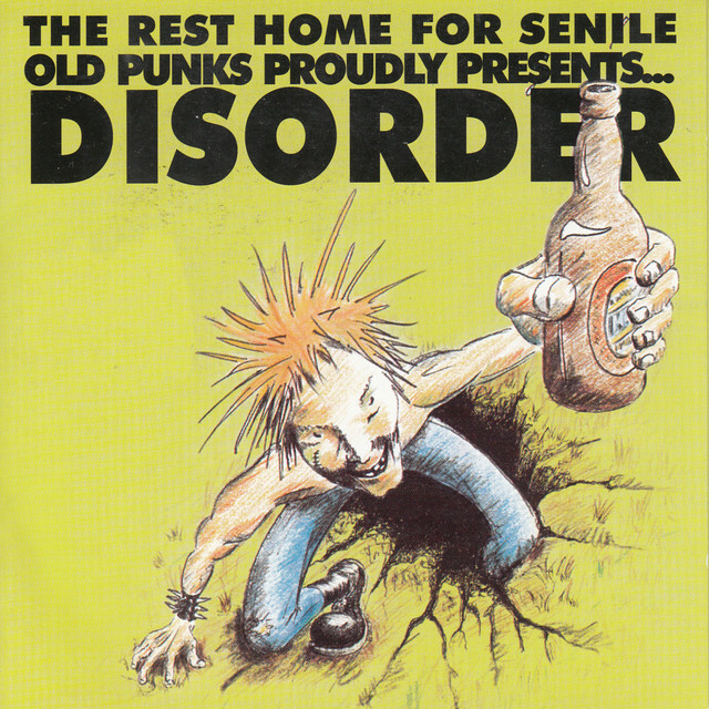 The Rest Home for Senile Old Punks Proudly Presents... cover art
