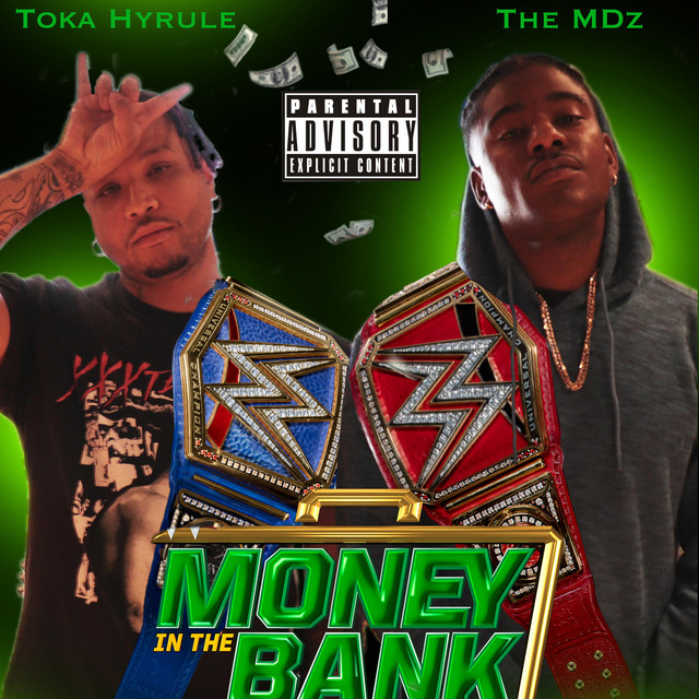 Money In The Bank - Single by The MDz | Spotify