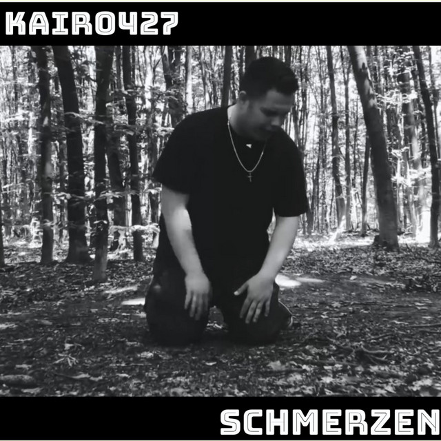 Обкладинка: Schmerzen — Kairo427