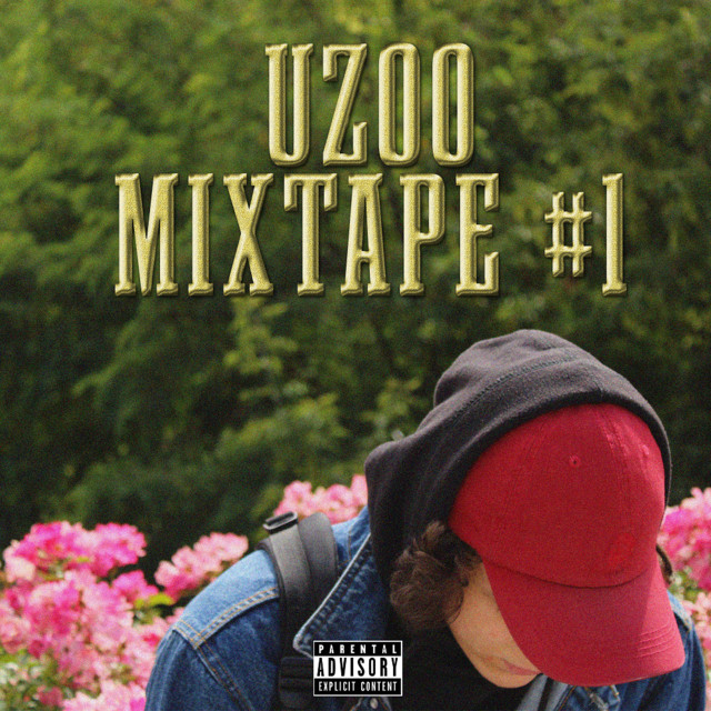 Uzoo Mixtape #1 cover art