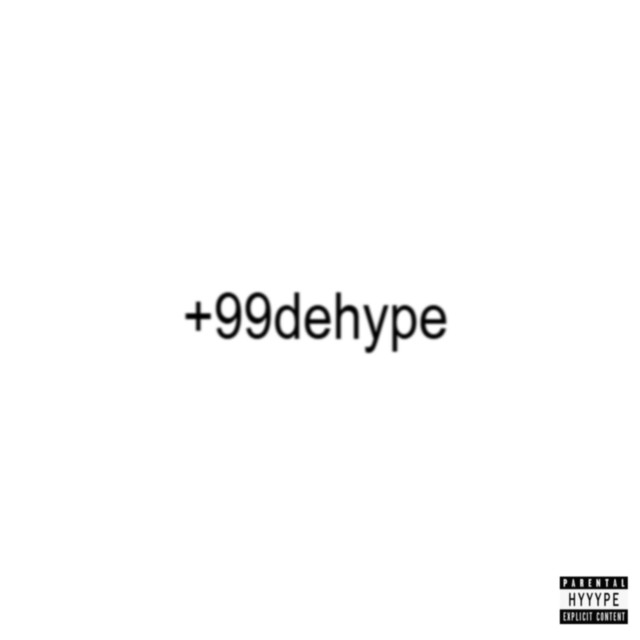 +99Dehype! cover art