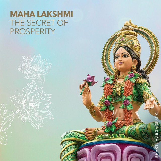 Maha Lakshmi: The Secret of Prosperity cover art