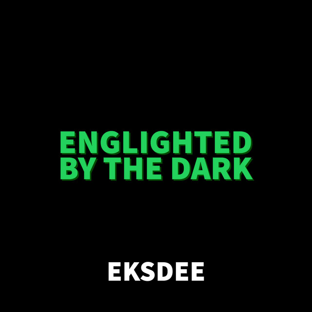 Englighted by the Dark cover art