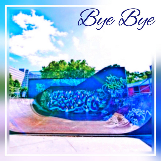 Bye Bye cover art