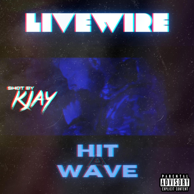 Hit A Wave - Single by LiveWire | Spotify